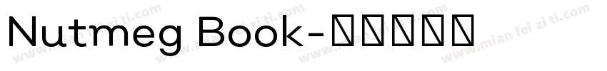 Nutmeg Book字体转换